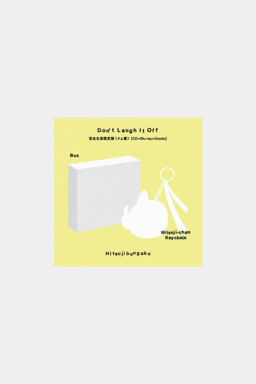 D o n’ t L a u g h I t O f f 【完全生産限定盤】